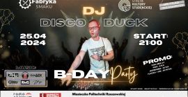 Dj Disco Duck - B-Day Party