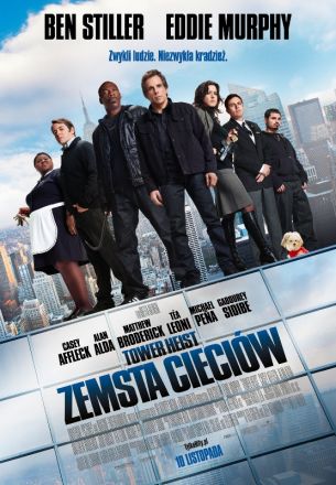 Tower Heist: zemsta cieciów
