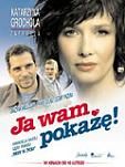 Ja wam pokażę!