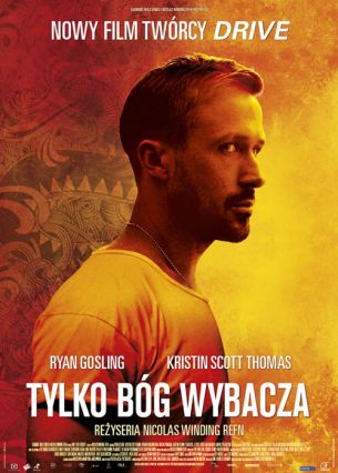 Tylko Bóg wybacza