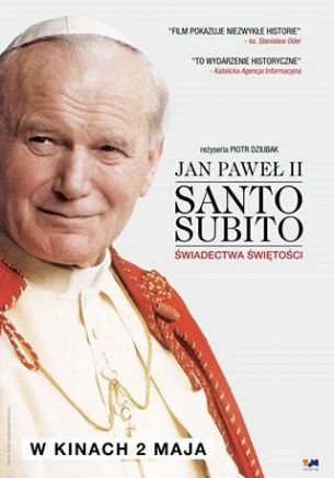Jan Paweł II - Santo Subito. Świadectwa świętości 
