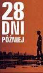 28 dni później