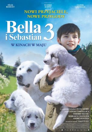 Bella i Sebastian 3 (dubbing, mała sala)