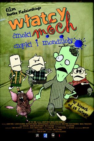 Włatcy Móch. Ćmoki, czopki i mondzioły