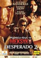Dawno temu w Meksyku:Desperado 2