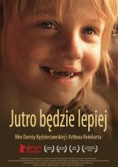 Kino Konesera: Jutro będzie lepiej