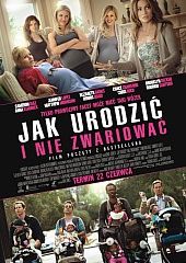 Jak urodzić i nie zwariować