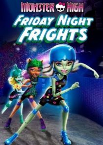 Monster High: Wampigorączka piątkowej nocy + Upior