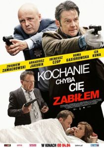 Kochanie, chyba cię zabiłem