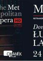  Met Opera &#8211; Łucja z Lammermooru 