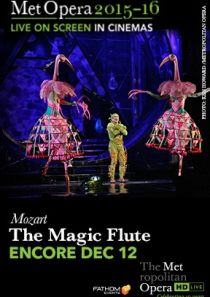Met Opera: Zaczarowany flet