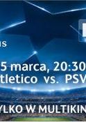 Liga mistrzów: Atletico - PSV 