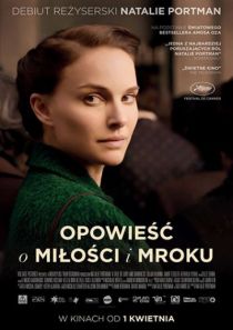 Opowieść o miłości i mroku 