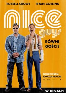 Nice Guys. Równi goście