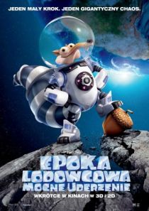 Epoka lodowcowa: Mocne uderzenie 3D (dubbing) 