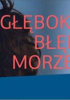 National Theatre Live: Głębokie błękitne morze