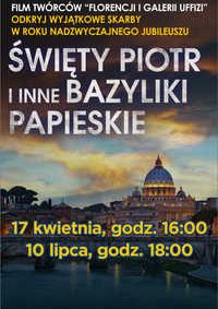 Wystawa na ekranie: Święty Piotr i inne papieskie bazyliki Rzymu