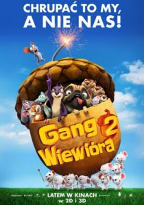 Bajkowe wakacje: Gang Wiewióra 2 (dubbing)