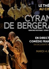 COMÉDIE-FRANÇAISE: CYRANO DE BERGERAC