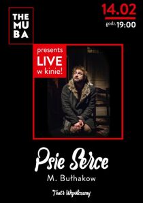Psie Serce - Bułhakow - spektakl teatralny live