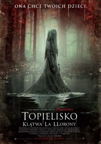 Topielisko. Klątwa La Llorony