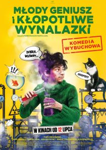 Młody geniusz i kłopotliwe wynalazki 
