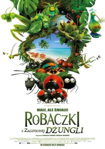 Bajkowe wakacje: Robaczki z Zaginionej Dżungli 
