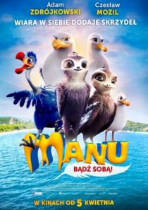 Bajkowe wakacje: Manu. Bądź sobą