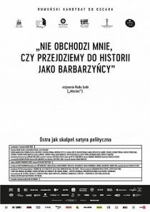 Nie obchodzi mnie, czy przejdziemy do historii jako barbarzyńcy - Kino Konesera
