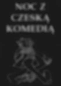 Noc z Czeską Komedią