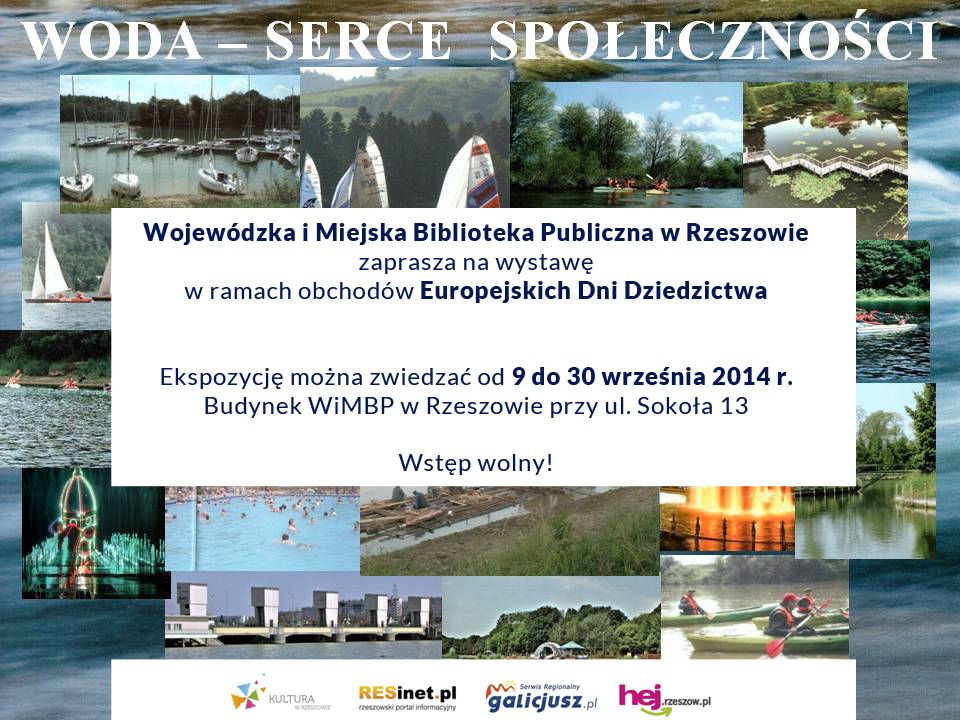 Wystawa &quot;Woda &#8211; serce społeczności&quot;