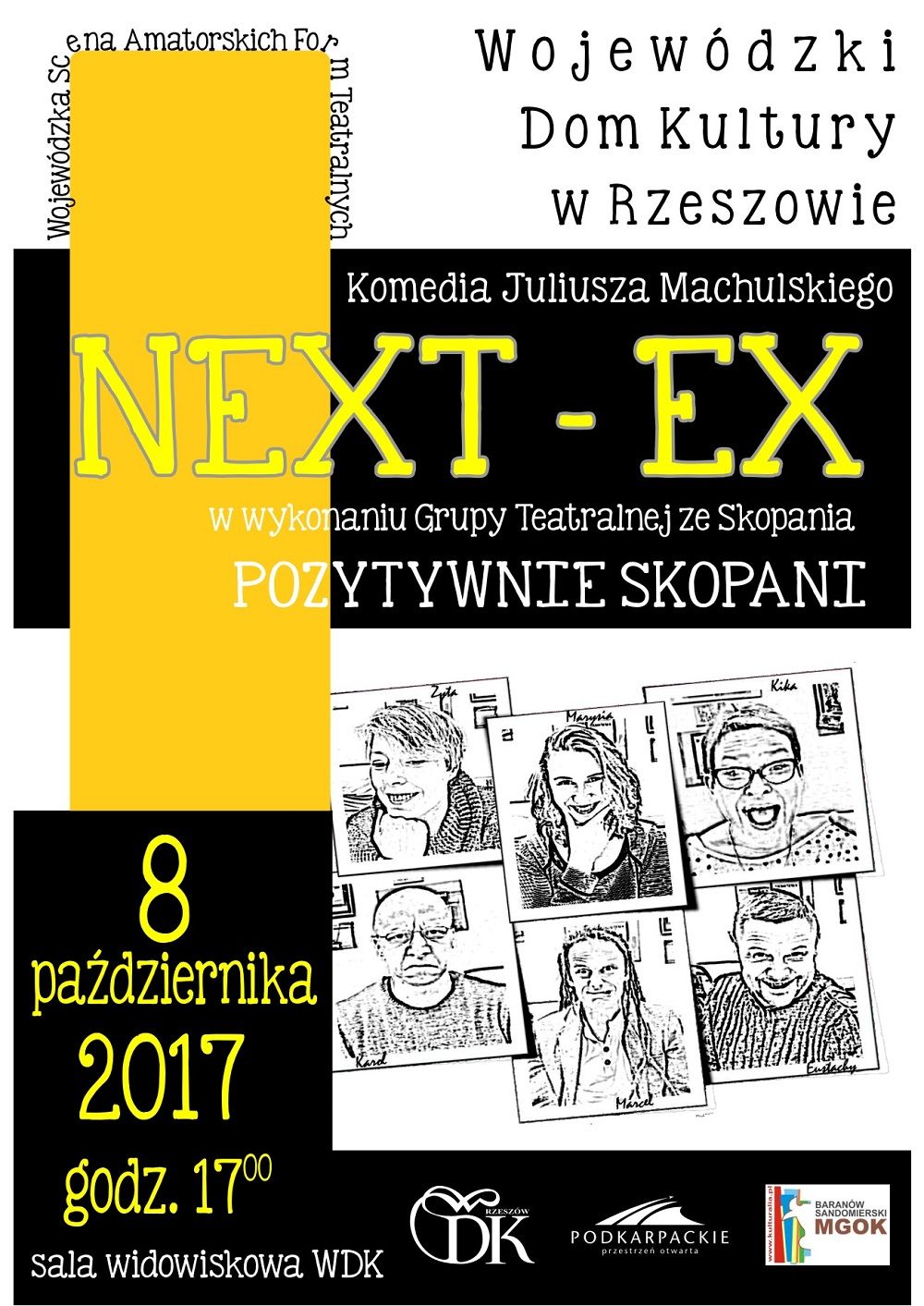 Komedia Juliusza Machulskiego w wykonaniu Grupy Teatralnej Pozytywnie Skopani