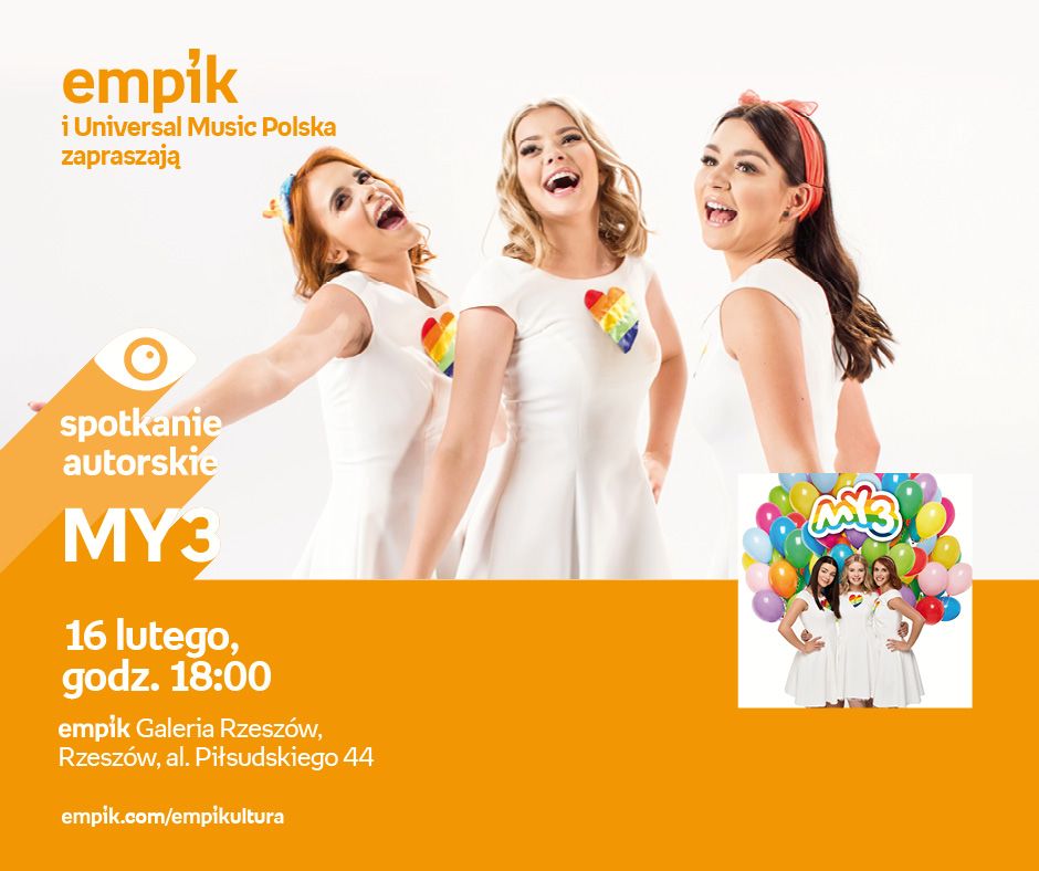 Natka, Julka i Gefi z zespołu My3 spotkają się z fanami i zagrają koncert w Rzeszowie