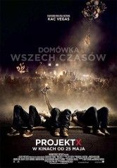 Recenzja filmu &quot;Projekt X&quot;