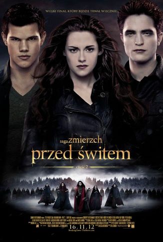 Recenzja. &quot;Saga Zmierzch: Przed świtem. Część 2&quot;