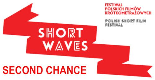 Short Waves: Second chance