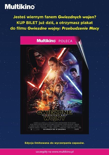 &quot;Gwiezdne wojny: Przebudzenie Mocy&quot;. Kupisz bilet, otrzymasz plakat
