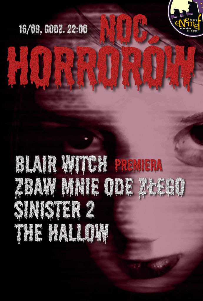 ENEMEF: Noc Horrorów z premierą Blair Witch 