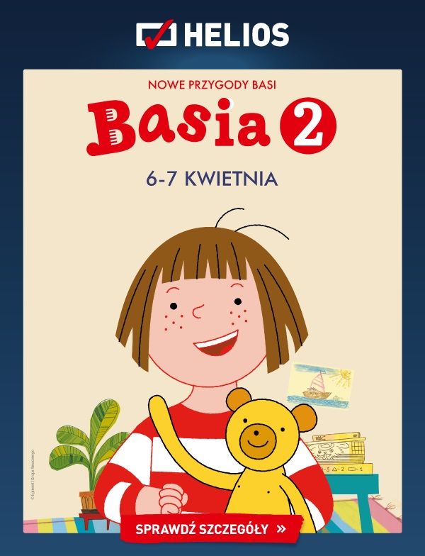 Nowe przygody Basi w weekend w kinie Helios