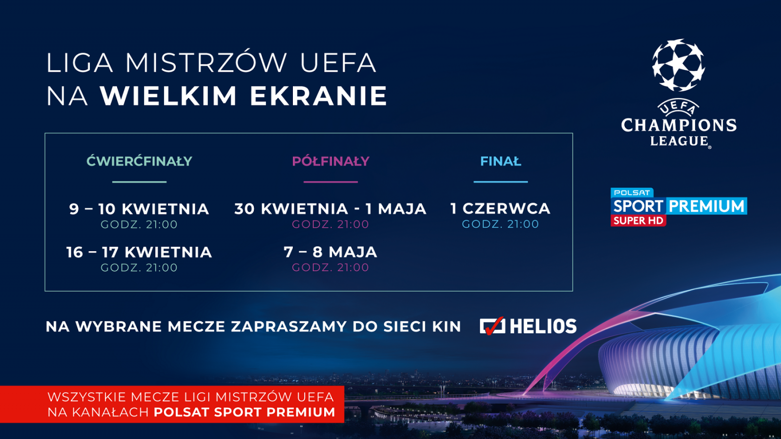 Liga Mistrzów UEFA na wielkim ekranie