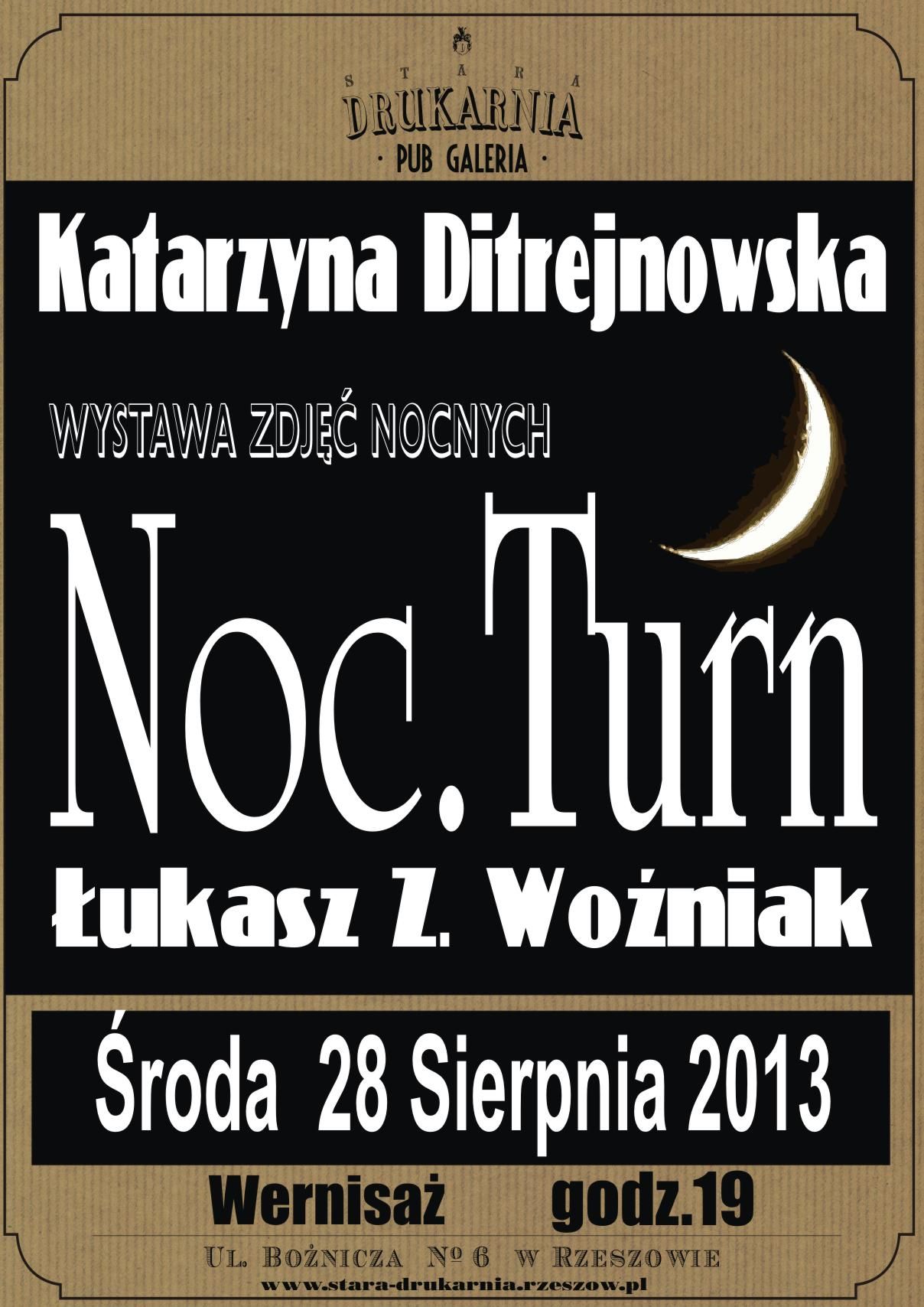 Wystawa zdjęć nocnych &quot;Noc.Turn&quot;