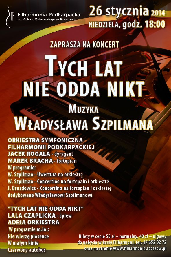 Filharmonia Podkarpacka zaprasza na koncert &#8222;Tych lat nie odda nikt&#8221;