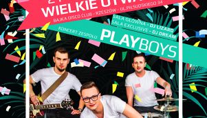 W weekend w Rzeszowie otwiera się nowy klub. Zagra Playboys