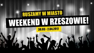 Ruszamy w miasto. Imprezowy rozkład jazdy na weekend