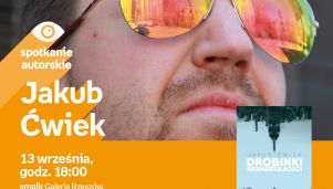 Jakub Ćwiek spotka się z czytelnikami w Empiku