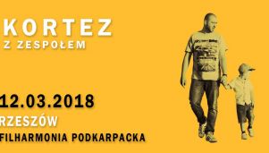 Kortez z zespołem zawita do Rzeszowa