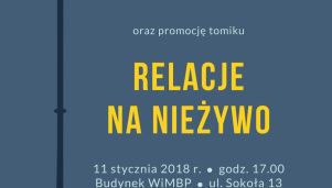 Spotkanie autorskie z Jackiem Świerkiem i promocja tomiku "Relacje na nieżywo"