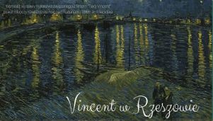 Wystawa inspirowana filmem "Twój Vincent" od 22 września w Rzeszowie