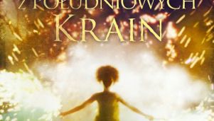 Recenzja. &quot;Bestie z południowych krain&quot;