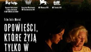 Recenzja. &quot;Opowieści, które żyją tylko w pamięci&quot;